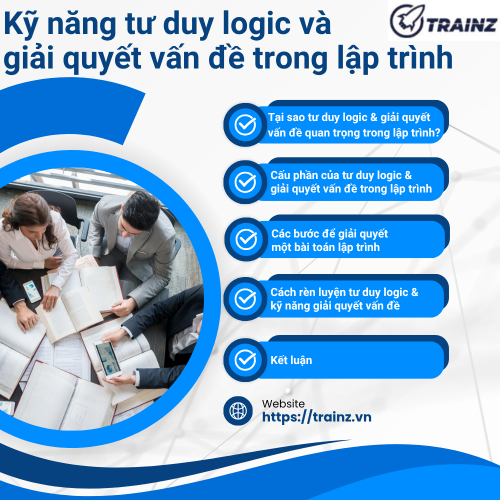 Kỹ Năng Tư Duy Logic Và Giải Quyết Vấn Đề Trong Lập Trình